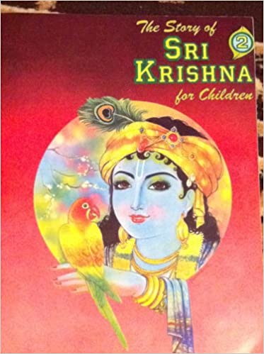 The Story of Sri Krishna for Children, Part 2